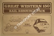 Great Western 150 Rail Resource Pack - West Country by OWEN-JONES, Stuart; BRIWNANT-JONES, Gwyn & NOLAN, Roy J. (eds.)